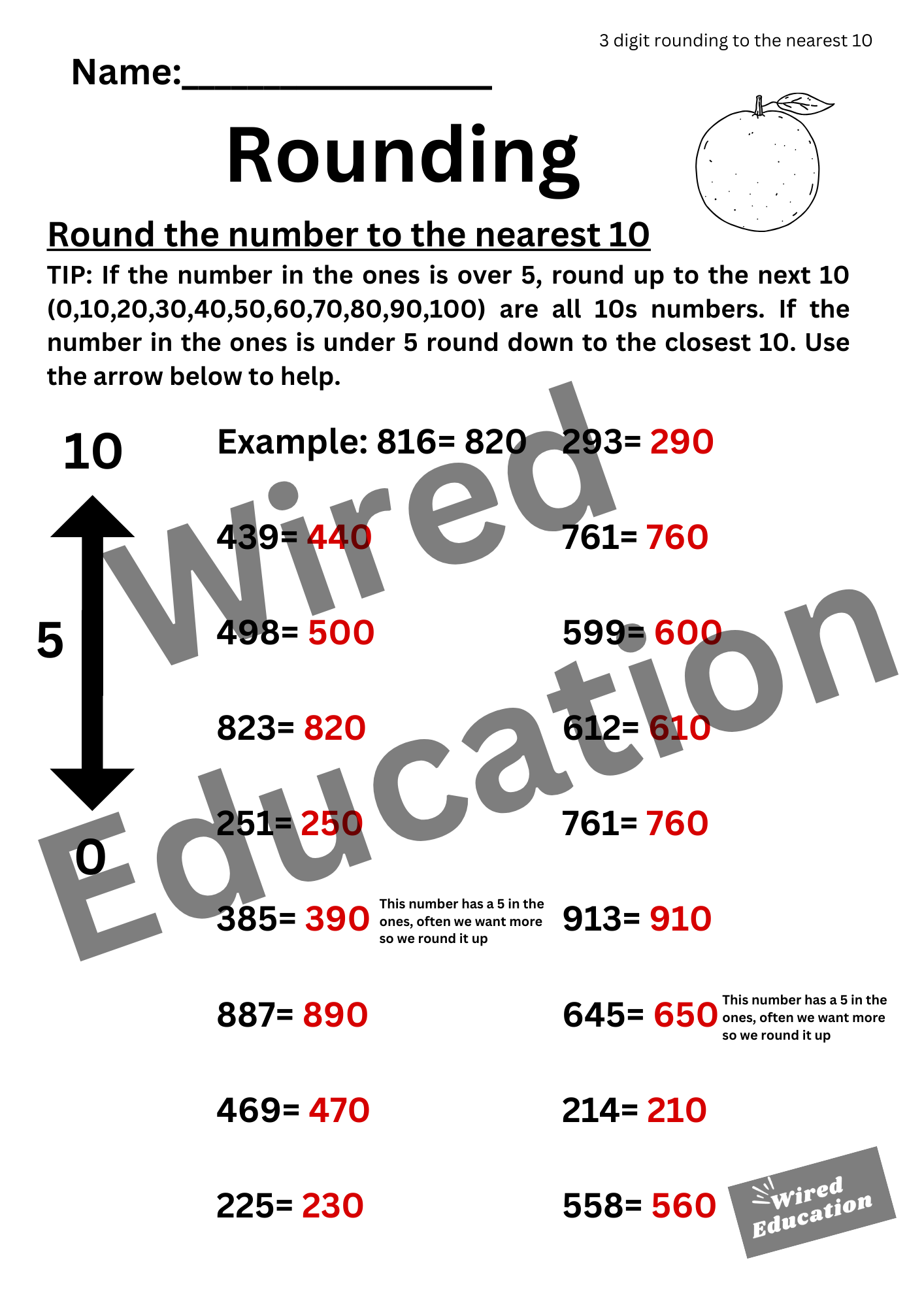 Rounding to the nearest 10 (3 digits)