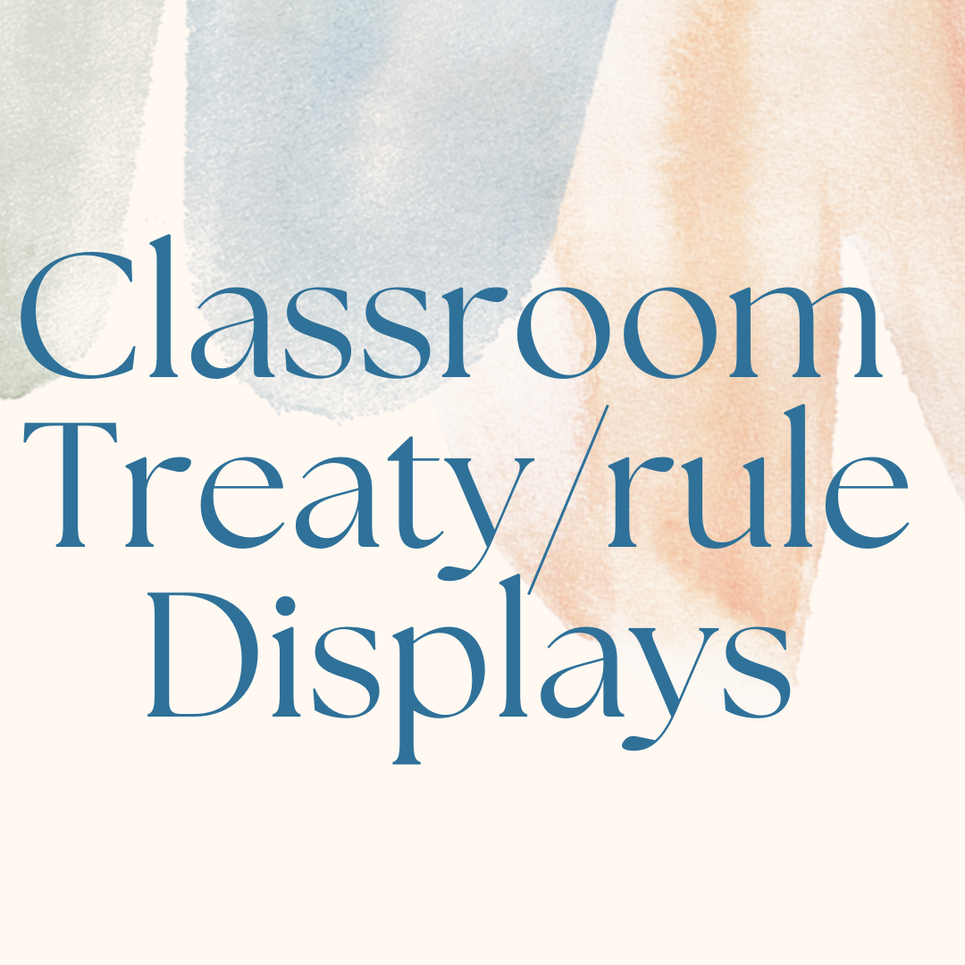 Classroom Treaty/Rule displays