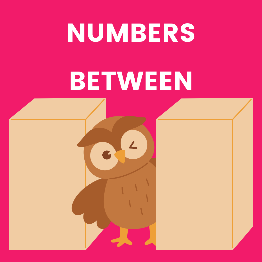 Numbers Between