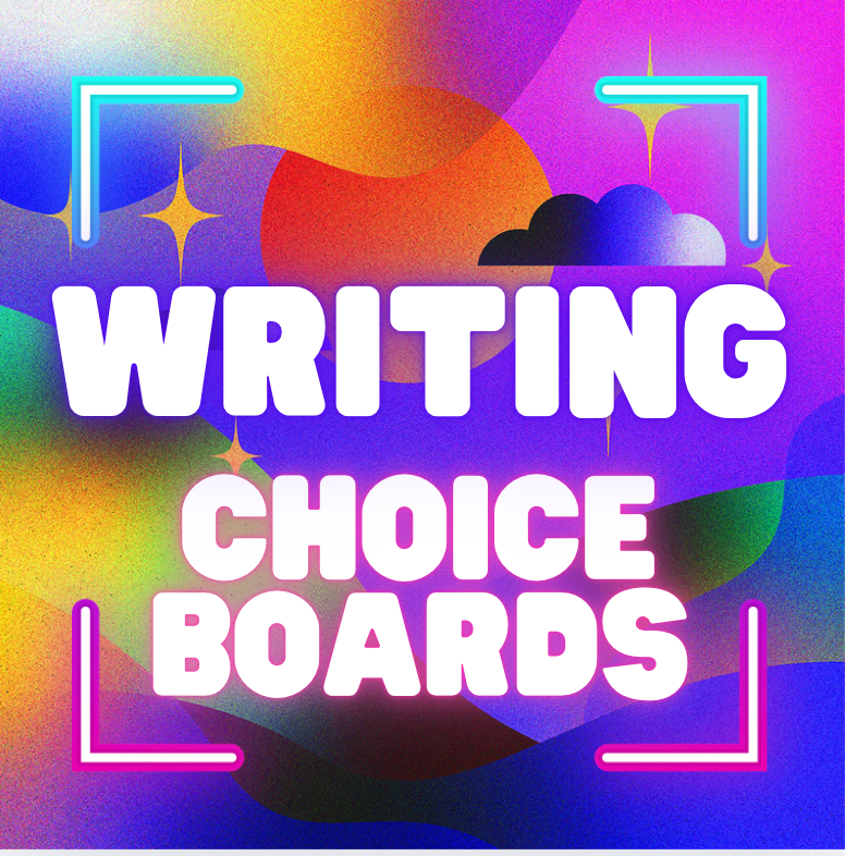 Writing Choice Boards