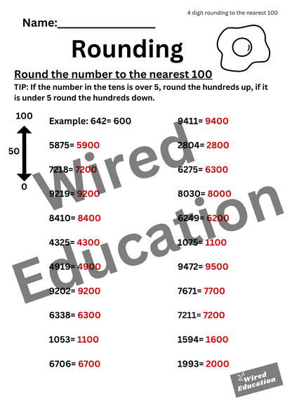 Round to the nearest 100 (4 digits)