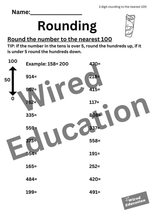 Round to the nearest 100 (3 digits)