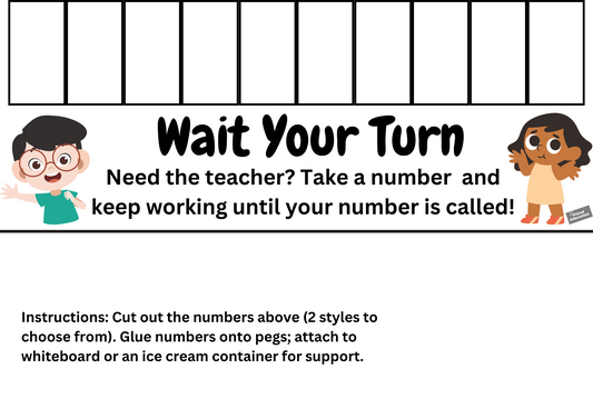 Wait your turn!