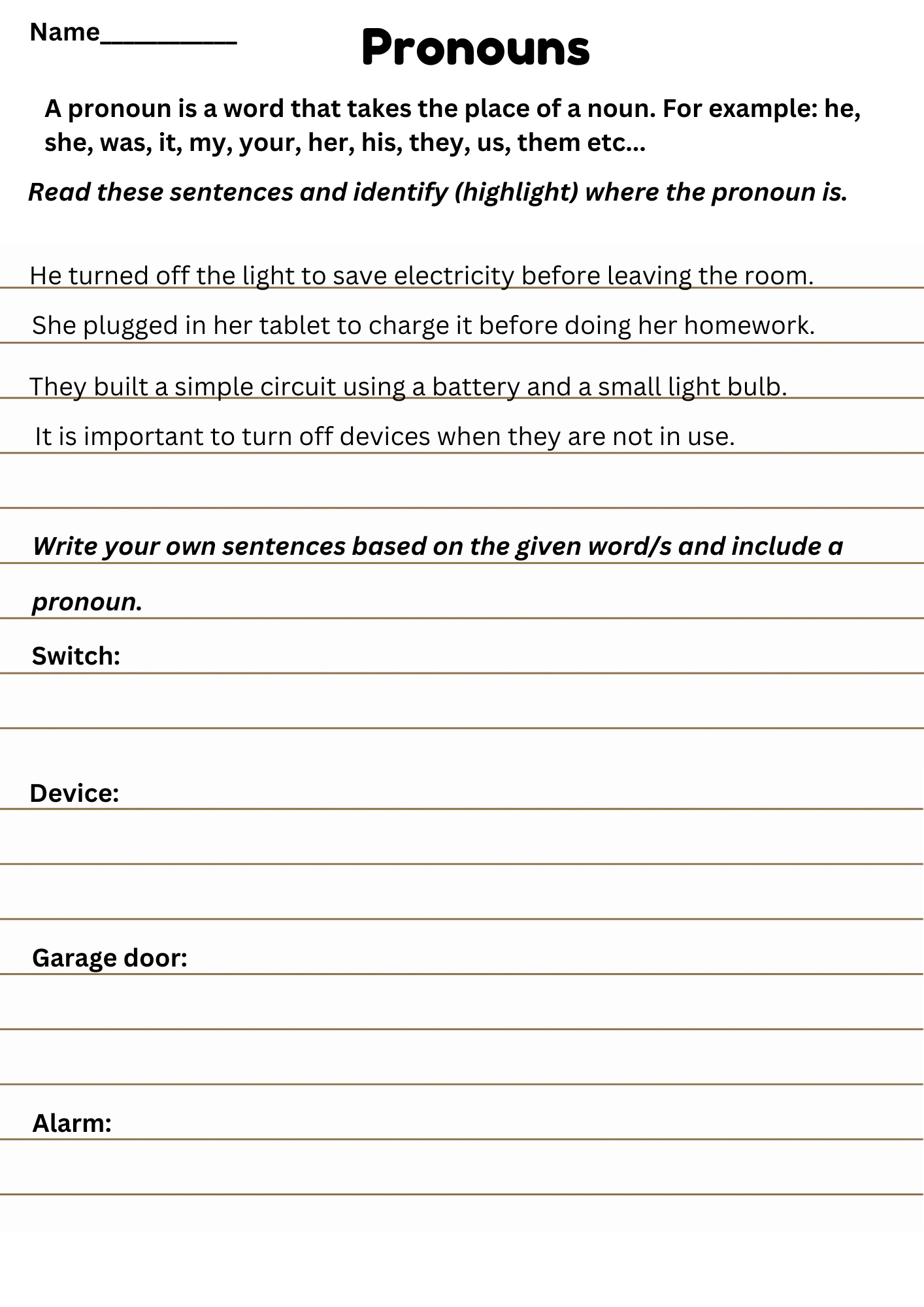 Using Pronouns based on electricity